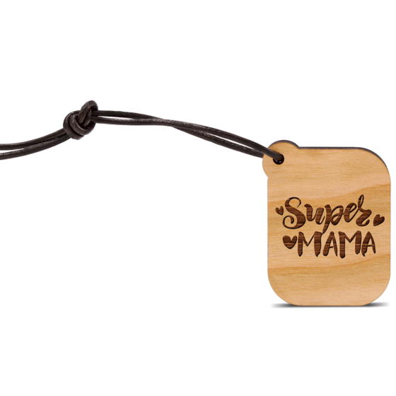 Holz Anhänger Super mama